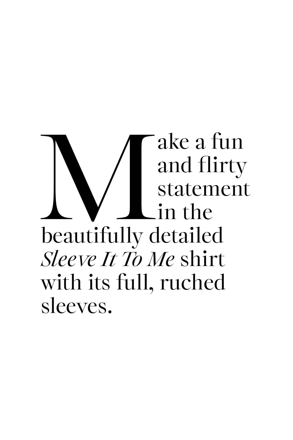 COOP Sleeve It To Me Shirt
