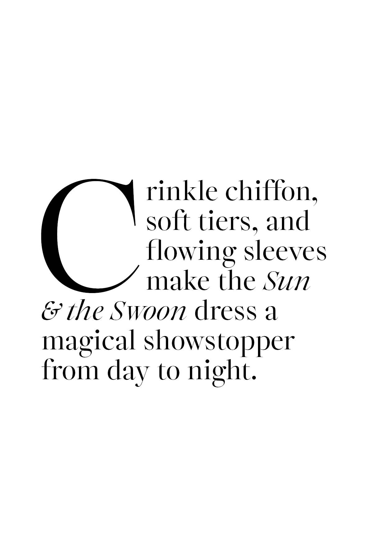 COOP Sun & The Swoon Dress - Black Chiffon